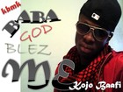 Picture for song 'kooooojo baafi!(KBMK)..BABA FRESH' by artist 'kojo baafi'