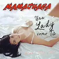 Picture for song 'Una Lady como tu (Mambo Latin Remix)' by artist 'Mamajuana'