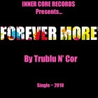 Picture for song 'Forever More ft. Cor (prod. by Yukio)' by artist 'Tru Azul'