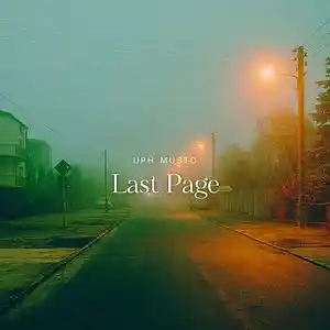 Picture for song 'Last Page Atmospheric Trap' by artist 'UPH Music'