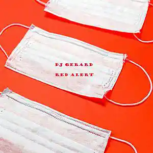 Picture for song 'Red Alert' by artist 'DJ Gerard'