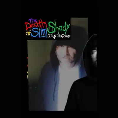 Picture for song 'thedeathofslimshadyeminemfeattherealslimshadyyyyy' by artist 'Eminem 2'