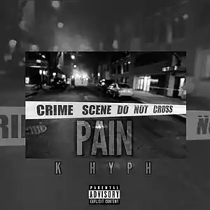 Picture for song 'Pain' by artist 'K Hyph'