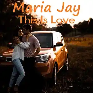 Picture for song 'This Is Love (Esto Es Amor)' by artist 'Maria Jay'