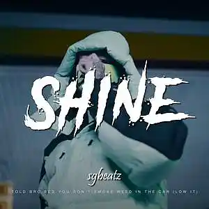 Picture for song 'Shine - Hard SwitchOTR Type Beat 2023' by artist 'SG Beatz'