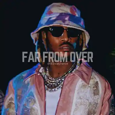Picture for song 'Far From Over' by artist '183realchance'