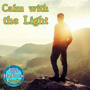 Picture for song 'Calm with the Light' by artist 'Ellis Hadlock'