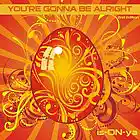 Picture for song 'You're Gonna Be Alright (2nd Edition)' by artist 'ISAREWE'