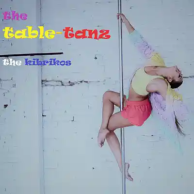 Picture for song 'the TableTanz' by artist 'the kibrikos'