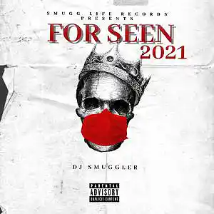 Picture for song 'For Seen' by artist 'DJ Smuggler'