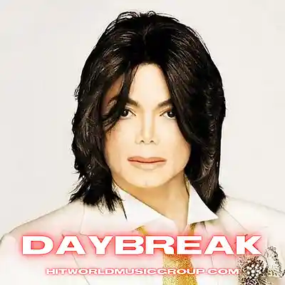 Picture for song 'Daybreak (Michael Jackson 2000s Type Beat)' by artist 'HITWORLD MUSIC GROUP'
