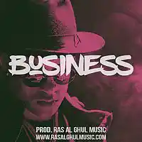 Picture for song 'BUSINESS (BUY 1 GET 1 FREE)' by artist 'Ras Al Ghul Music'