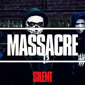 Picture for song 'Massacre' by artist 'Silent The Producer'
