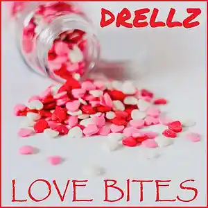 Picture for song 'Love Bites' by artist 'Drellz'