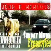 Picture for song 'Sunday Morning Freestyles 2016' by artist 'John E Memphis'