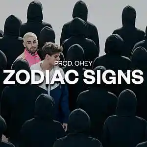 Picture for song 'ZODIAC SIGNS (BUY 2 GET 1 FREE) QUEBO TYPE BEAT' by artist 'prod.ohey'