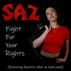 Picture for song 'SAZ - Fight For Your Rights' by artist 'SAZ (Rock Band)'
