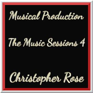 Picture for song 'The Music Producer 4' by artist 'Christopher Liam Rose'