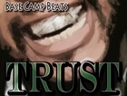 Picture for song 'Trust' by artist 'Dee Eagle (beatz)'