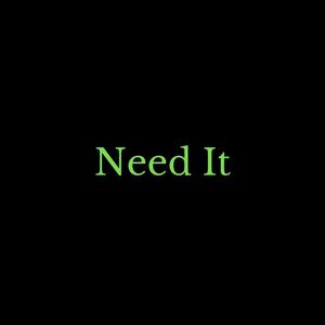 Picture for song 'Need It [Migos Type Beat]' by artist 'DJ Mauri B'