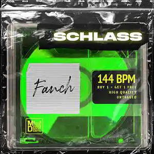 Picture for song 'SCHLASS - (BUY 1 GET 1 FREE)' by artist 'Fanch'