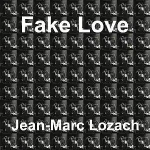 Picture for song 'Fake Love' by artist 'Jean-Marc Lozach'