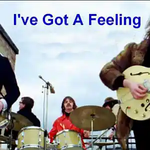 Picture for song 'I've got a feeling' by artist 'MGlennM'