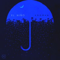 Picture for song 'El Nino ' by artist 'Mr.Kooman'
