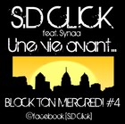Picture for song 'Une vie avant...feat. Synaa' by artist 'SD Click'