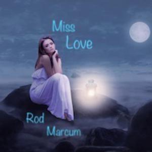 Picture for song 'Rodney Marcum - Miss Love' by artist 'Sounds by Ramolly'