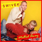 Picture for song 'Swivek - Melted Away' by artist 'Swivek'