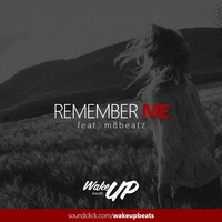 Picture for song 'Remember Me(MGK x Kid Ink type beat)' by artist 'WAKEUPbeats'