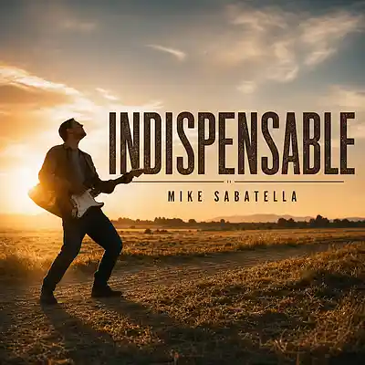 Picture for song 'Indispensable' by artist 'Mike Sabatella'