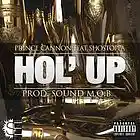 Picture for song 'Hol' up 256055' by artist 'SouthernMade TrakHouse'