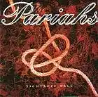 Picture for song 'Tightrope Walk' by artist 'The Pariahs'