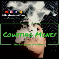 Picture for song 'Counting Money - trap beatz Hip Hop Freestyle Rap ' by artist 'Illusive Kreationz'
