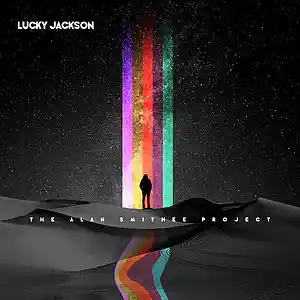 Picture for song 'Wave To Me From The Dirt' by artist 'LUCKY JACKSON'