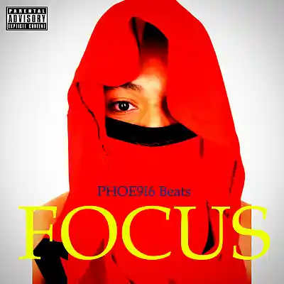 Picture for song 'FOCUS' by artist 'PHOE9I6 Beats'