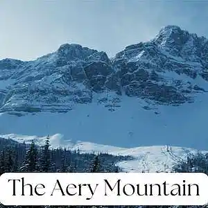 Picture for song 'The Aery Mountain' by artist 'D E Farmer'