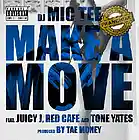 Picture for song 'Juicy J Red Cafe - Make A Move (Prod By Tae Money)' by artist 'Tae Money Beats'