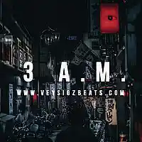 Picture for song '..:: 3 A.M. ::.. (FreeDL!)' by artist 'VEYSIGZ BEATS'