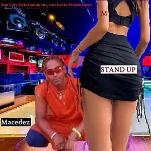 Picture for song 'Stand Up By: Macedez' by artist 'X-Sperience a.k.a Macedez'