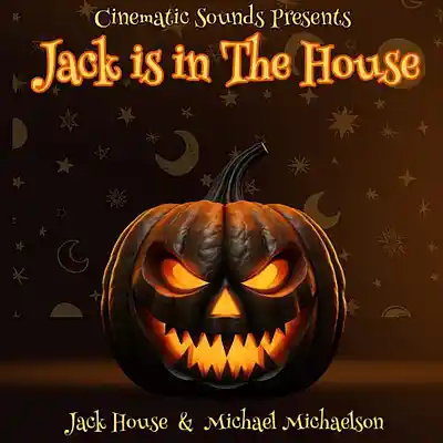 Picture for song 'Jack is in The House (Jack House)' by artist 'Cinematic Sounds'