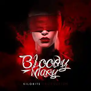 Picture for song 'Bloody Mary' by artist 'Kilobits Production'