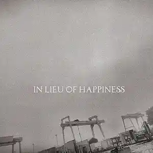 Picture for song 'In Lieu Of Happiness' by artist 'Kodaira'