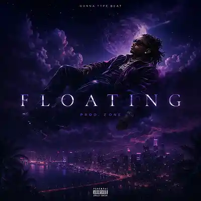 Picture for song '[FREE] GUNNA TYPE BEAT - "FLOATING" BUY 1 GET 5' by artist 'PROD Z.ONE'