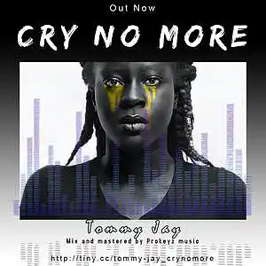 Picture for song 'Cry No More-Tommy J' by artist 'Tommy Jay'