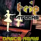 Picture for song 'Dance again' by artist 'TRIP TRACKS'