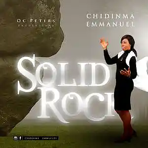 Picture for song 'SOLID ROCK singles_CHIDINMA EMMANUEL' by artist 'Chidinma Emmanuel'