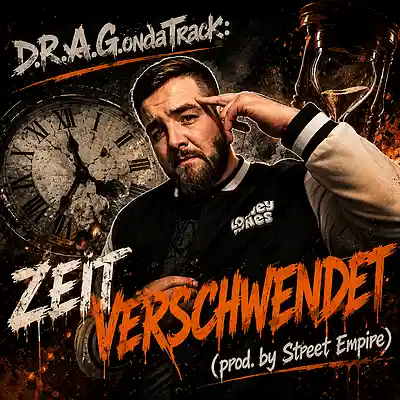 Picture for song 'Zeit Verschwendet (prod.by Street Empire)' by artist 'D.R.A.Gs Official SoundClick Page'
